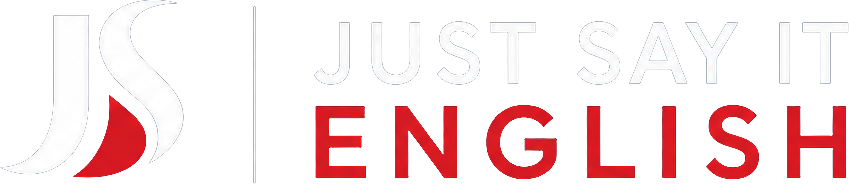 Just Say It English